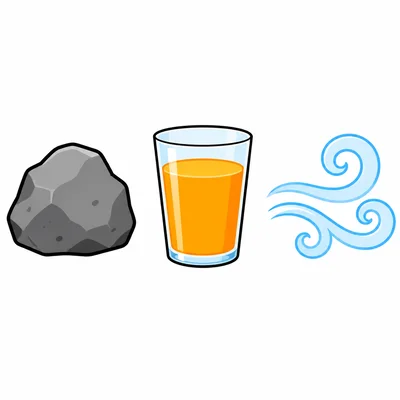 A rock, a cup of juice, and a swirl of air.